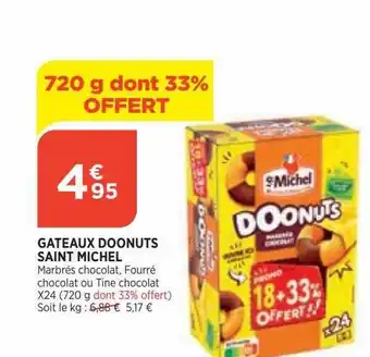 Bi1 Gâteaux doonuts saint michel offre