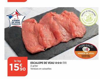 Bi1 Escalope de veau *** offre