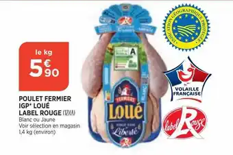 Bi1 Poulet fermier igp loué label rouge offre