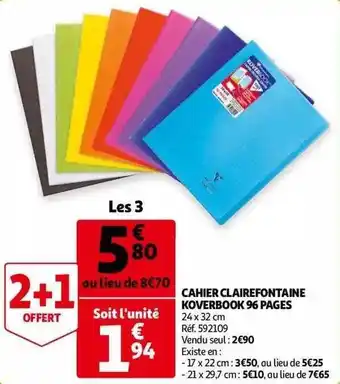 Auchan Cahier clairefontaine koverbook 96 pages offre
