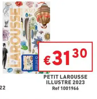 Trafic Petit Larousse illustre 2023 offre