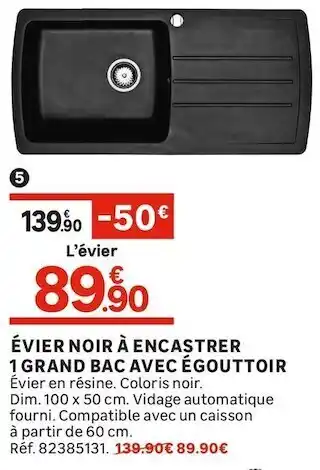 ÉVIER NOIR À ENCASTRER 1 GRAND BAC AVEC ÉGOUTTOIR