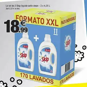 Bazarland Le lot de 2 skip liquide activ clean - 2 x 4.25l offre