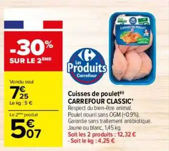 Carrefour Cuisses de poulet carrefour classic -30% sur le 2ème offre
