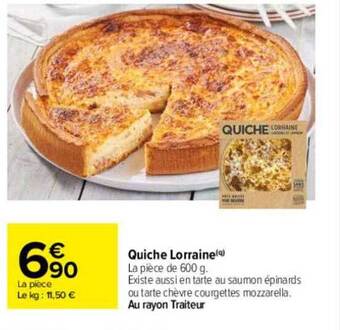 Carrefour Quiche lorraine offre