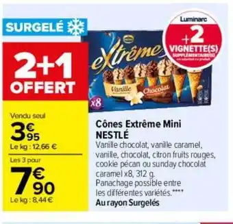Carrefour Cônes extrême mini nestlé 2+1 offert offre