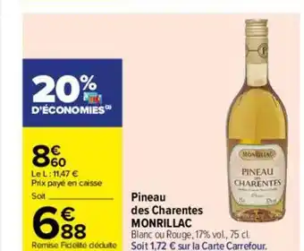 Carrefour Pineau des charentes monrillac offre