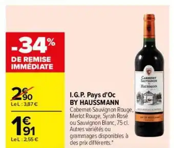 Carrefour I.g.p. pays d'oc by haussmann -34% de remise immédiate offre