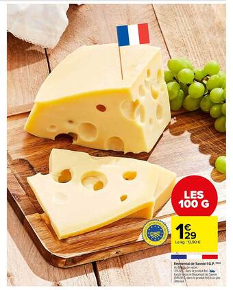 Carrefour Market Emmental de savoie i.g.p. offre