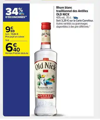 Carrefour Market Rhum blanc traditionnel des antilles old nick offre