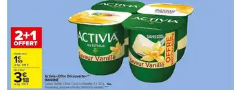 Carrefour Market Activia offre découverte danone 2+1 offert offre