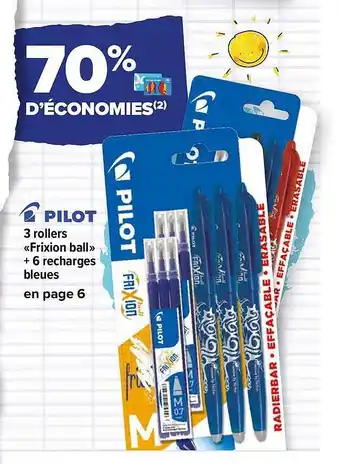 Carrefour Market 3 rollers «frixion ball» + recharges bleues offre