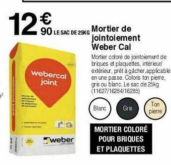 Chretien Matériaux Mortier de jointoiement weber cal offre