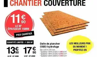 Chretien Matériaux Dalle de plancher osb3 hydrofuge offre