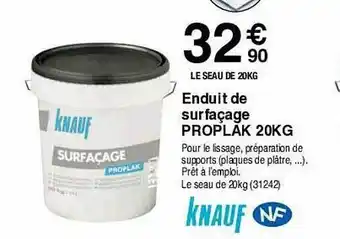 Chretien Matériaux Enduit de surfaçage proplak 20kg knauf offre