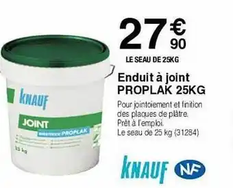 Chretien Matériaux Enduit à joint proplak 25kg knauf offre