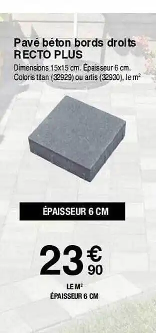 Chretien Matériaux Pavé béton bords droits recto plus offre