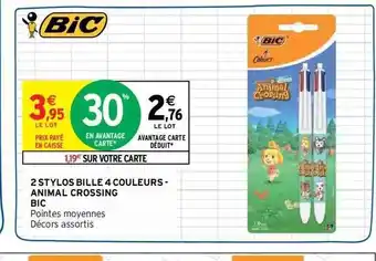 Intermarché 2 stylos bille 4 couleurs - animal crossing bic offre