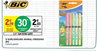 Intermarché 5 surligneurs animal crossing bic offre