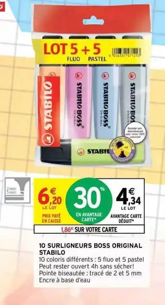 Intermarché 10 surligneurs boss original stabilo offre