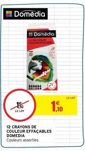 Intermarché 12 crayons de couleur effaçables domedia offre