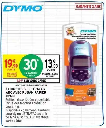 Intermarché Étiqueteuse letratag abc avec ruban papier dymo offre