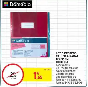 Intermarché Lot 5 protège-cahier à rabt 17 x 22 cm domedia offre