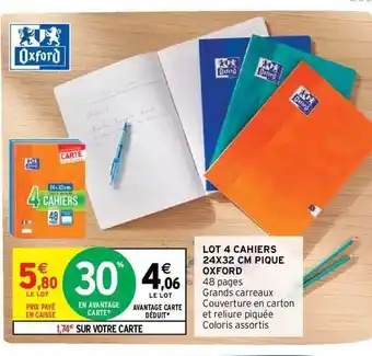 Intermarché Lot 4 cahiers 24 x 32 xm pique oxford offre