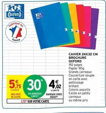 Intermarché Cahier 24 x 32 cm brochure oxford offre