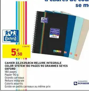 Intermarché Cahier 22,2 x 29,8 cm reluire intégrale color system 180 pages 90 grammes seyes oxford offre