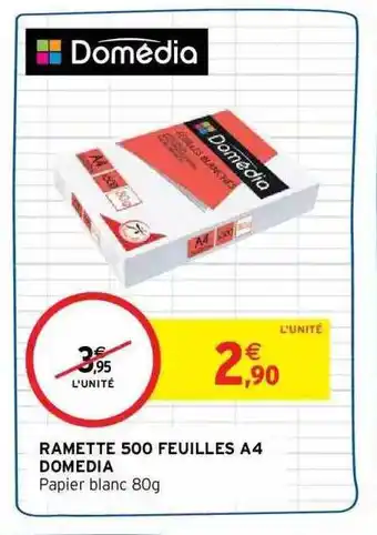 Intermarché Ramette 500 feuilles a4 domedia offre