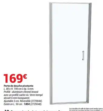 Bricorama Porte de douche pivotante offre