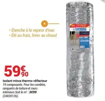 Bricorama Isolant mince thermo-rèflecteur offre