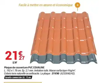 Bricorama Plaque de couverture PVC Covalne offre