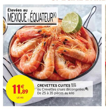 Intermarché Crevettes cuites offre