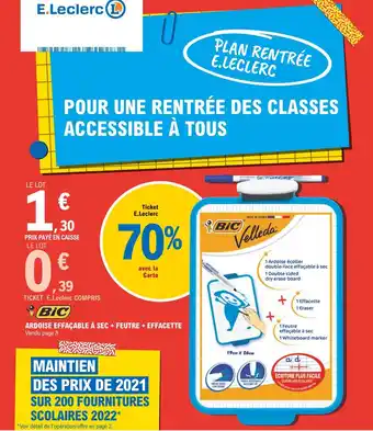 E.Leclerc Ardoise effaçable à sec + feutre + effacette bic offre