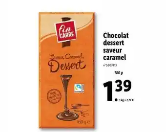 Lidl Chocolat dessert saveur caramel fin carré offre
