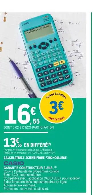 E.Leclerc Calculatrice scientifique fx92-collège casio offre