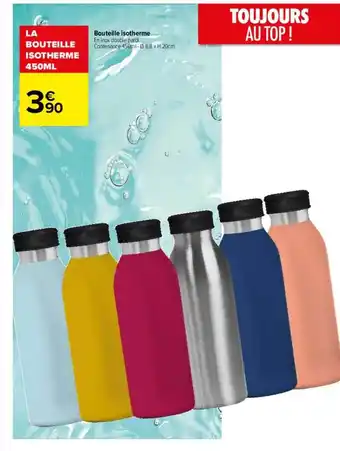 Carrefour Bouteuille isotherme offre