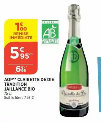 Bi1 Aop clairette de die tradition jaillance bio offre