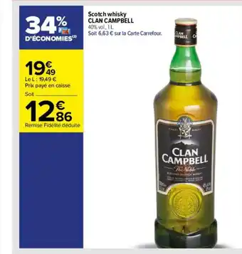 Carrefour Scotch whisky clan campbell offre