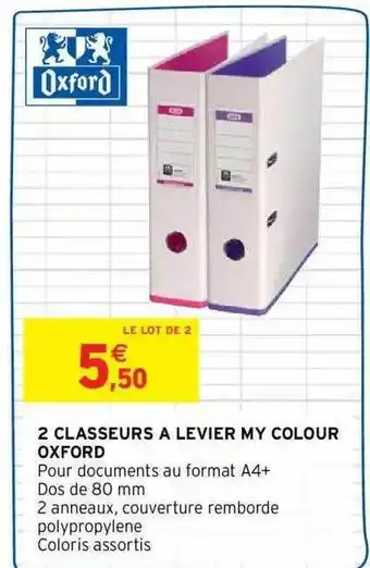Intermarché 2 classeurs a levrier my colour oxford offre