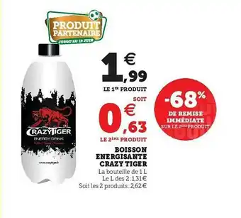 Super U Boisson Energisante Crazy Tiger offre