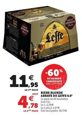 Super U Biere Blonde Abbaye De Leffe 6.6 offre