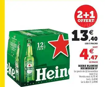 Super U Biere Blonde Heineken 5 offre
