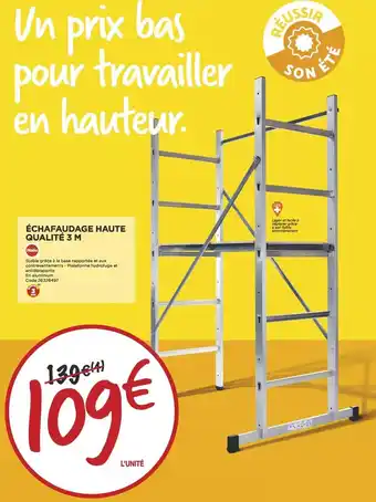 Bricomarché Échafaudage haute qualité 3 m offre