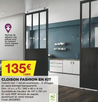 Bricomarché Cloison fashion en kit offre