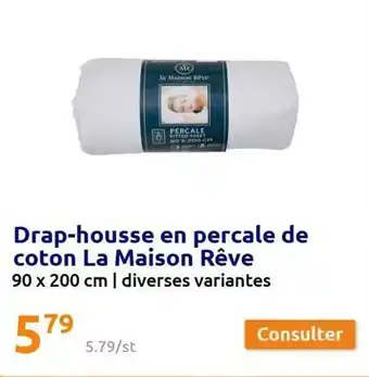 Action Drap-housse en percale de coton le maison rêve offre