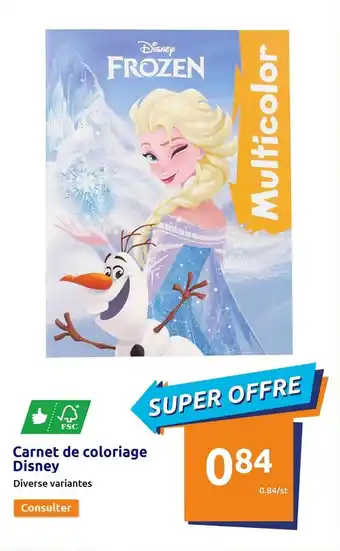 Action DISNEY carnet de coloriage offre