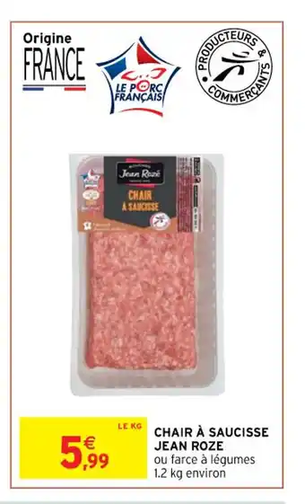 Intermarché JEAN ROZE chair à saucisse offre
